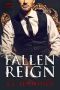 [Se7en Sinners 04] • Fallen Reign